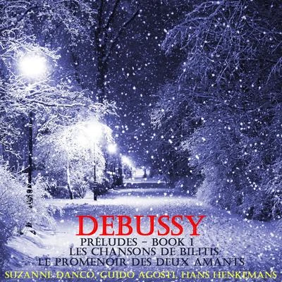 Suzanne DancoErich KleiberWiener Philharmoniker Debussy: Les chansons de Bilitis, Le Promenoir des deux amants, Préludes - Book 1