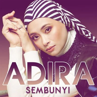 Sembunyi 专辑 ERA FM/Adira