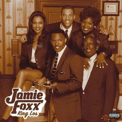 King Los Jamie Foxx