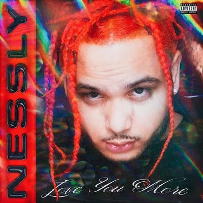 Love You More 專輯 Nessly