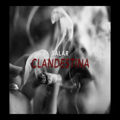 Clandestina 專輯 Salar