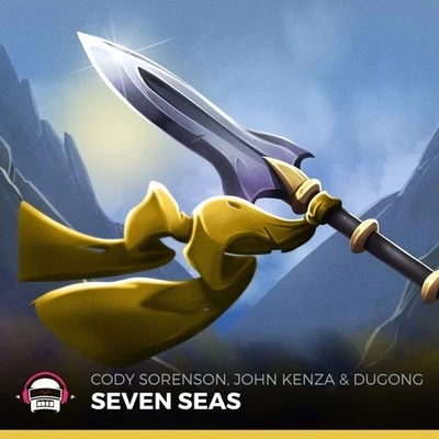 Seven Seas 专辑 Cody Sorenson/Yonetro/CelDro/Noah Stromberg