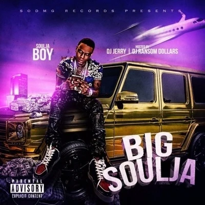 Big Soulja 專輯 Soulja Boy