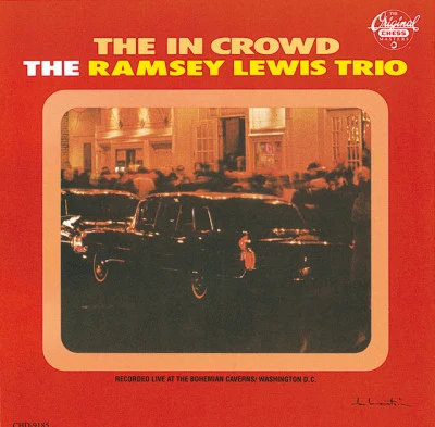 The In Crowd 專輯 Ramsey Lewis Trio