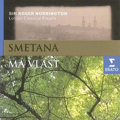 Smetana - Má Vlast 專輯 Christina Landshamer/Stuttgart Southwest Radio Vocal Ensemble/Sir Roger Norrington/Stuttgart Radio Symphony Orchestra/North German Radio Chorus