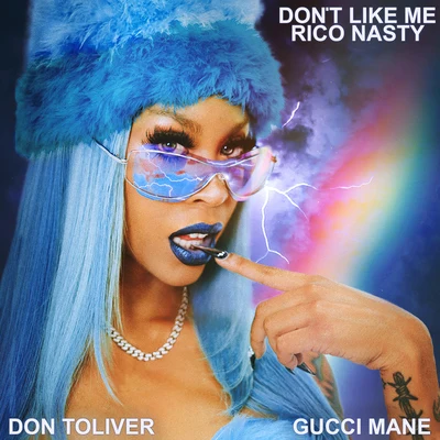 Dont Like Me (feat. Gucci Mane & Don Toliver) 專輯 Don Toliver/gianni