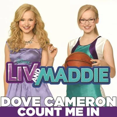 Count Me In 專輯 Dove Cameron/Selena Gomez/Roshon Fegan/Caroline Sunshine/McClain Sisters