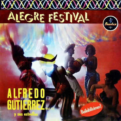 Alegre festival 专辑 Alfredo Gutierrez