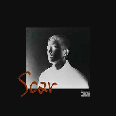 Scar EP 專輯 肖駿 (Jun Xiao)/Chace/Mandarin