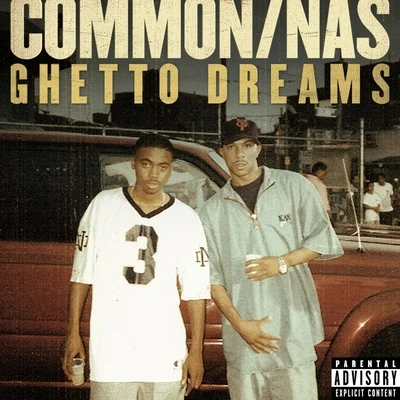 CommonKeyon HarroldGregory PorterJasson HarroldAndrea Pizziconi Ghetto Dreams (feat. Nas)