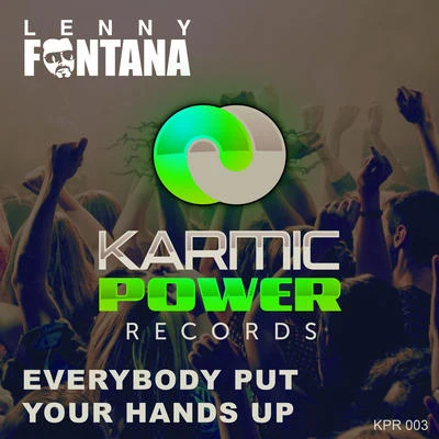 Everybody Put Your Hands Up 專輯 The Starletts/Lenny Fontana