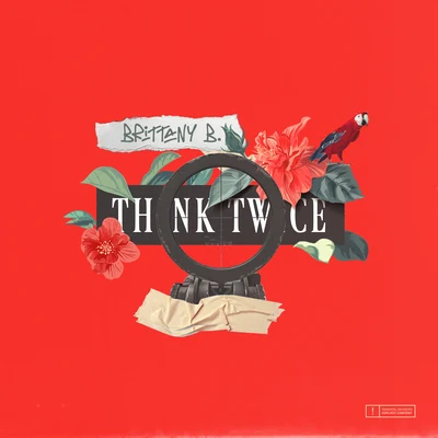 Think Twice 专辑 Brittany B.