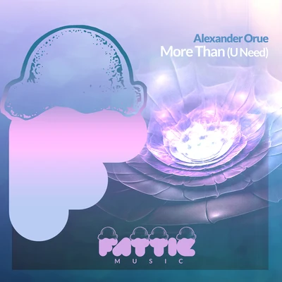 More Than (U Need) (Radio Edit ) 專輯 Alexander Orue