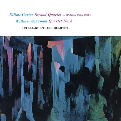 Juilliard String Quartet Juilliard String Quartet - Carter Quartet No. 2 & Schumann Quartet No. 3