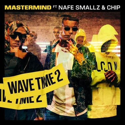 Wave Time 2 专辑 Nafe Smallz