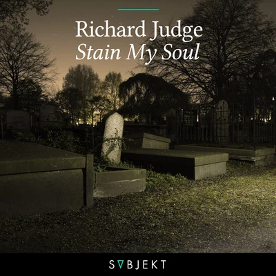 Stain My Soul 专辑 Richard Judge