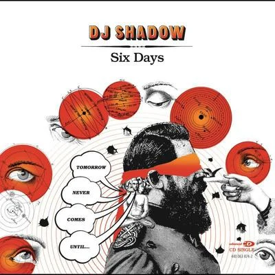 Six Days 專輯 DJ Shadow