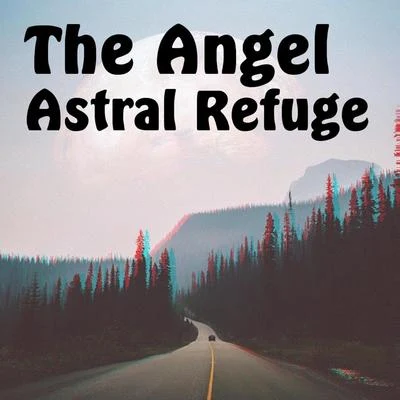 Astral Refuge 专辑 Jhelisa/The Angel