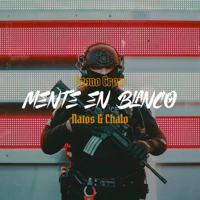 Mente en Blanco 專輯 Chalo/Matasvandals/Carlytos Vela