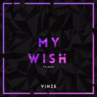 VinzeFlip CapellaOTRAYAshley Jana My Wish