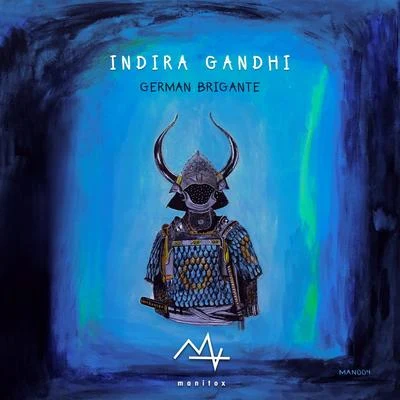 Indira Gandhi 專輯 German Brigante/Thomas Gandey