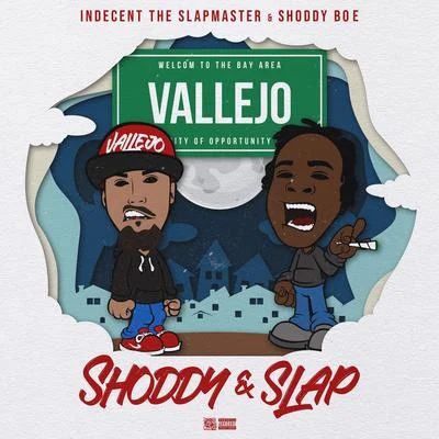 Shoddy & Slap - EP 专辑 Melly Mell/Yung Loz/Hard Hitta/Indecent The Slapmaster