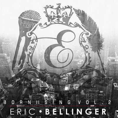 Eric BellingerOff Top Born II Sing Vol. 2