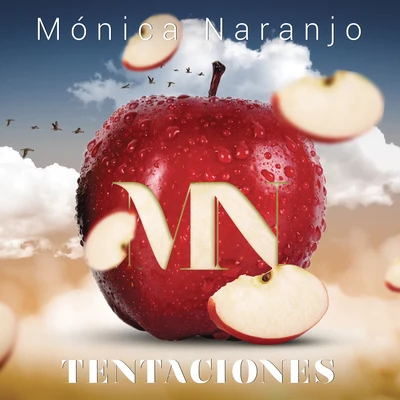 Tentación 专辑 Mónica Naranjo