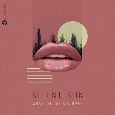 Silent Sun 專輯 WOAK