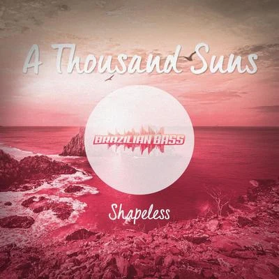 A Thousand Suns 专辑 Shapeless