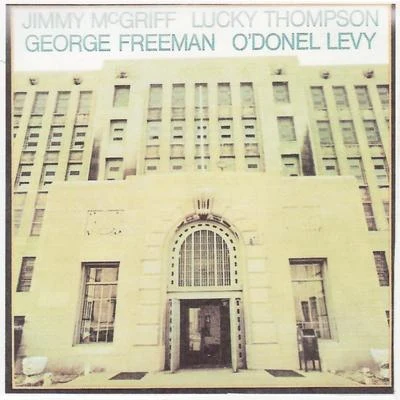 Jimmy McGriff, Lucky Thompson, George Freeman, ODonel Levy -- Live Concert - Cook County Jail 專輯 Jimmy McGriff