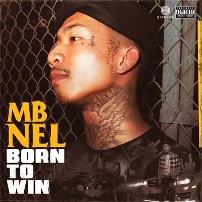 Born To Win 專輯 MBNEL