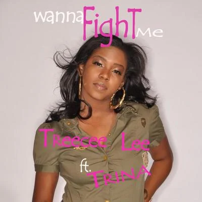 Wanna Fight Me 專輯 Trina/Trick Daddy