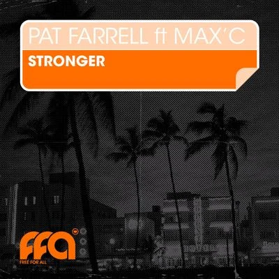 Stronger 專輯 John Anselm/Pat Farrell