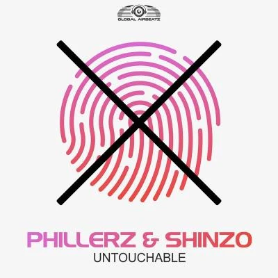 Untouchable 专辑 Shinzo/Phillerz