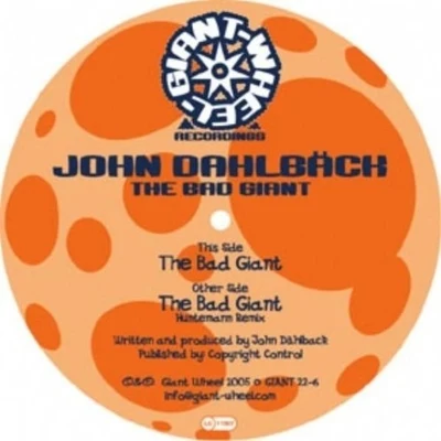 The Bad Giant 專輯 Roman Salzger/John Dahlback/Incognet/Futuristic Polar Bears/Vincent Vega