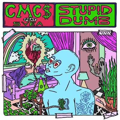 Stupid Dumb 專輯 CMC$/Happy Sometimes