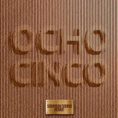 Ocho Cinco (Somnium Sound Remix) 专辑 Somnium Sound