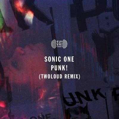 Punk! 專輯 Deeperlove/Sonic One/twoloud