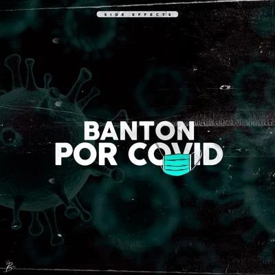 Por Covid 專輯 Banton/Chalice Beatz