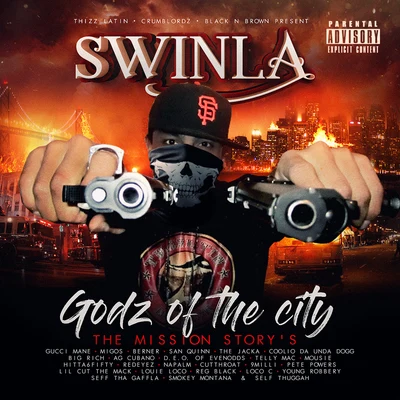 Godz of the City 專輯 Swinla