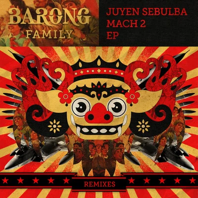 Mach 2 (Remixes) 專輯 Juyen Sebulba