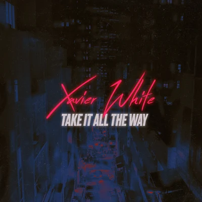 Take It All the Way 專輯 Paul Couture