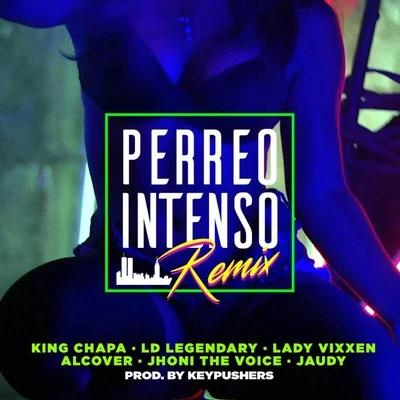 Perreo Intenso (Remix) 專輯 Lady Vixxen/Kartel Montana