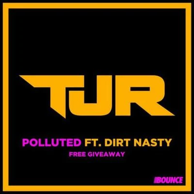 Polluted(Original Mix) 專輯 TJR