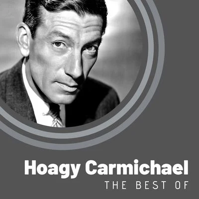 The Best of Hoagy Carmichael 專輯 Hoagy Carmichael