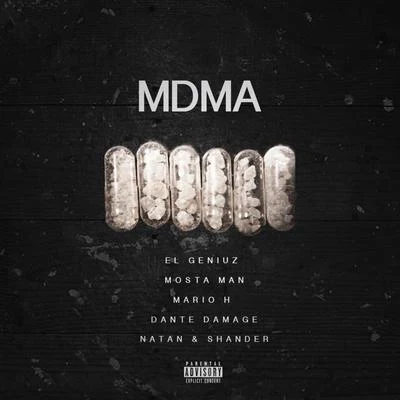 MDMA 专辑 Thony Wilson/Kevin Florez/Dante Damage