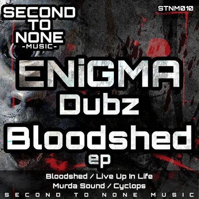 ENiGMA Dubz Bloodshed EP