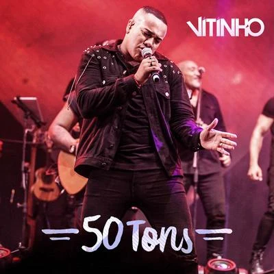 50 Tons (Ao Vivo) 专辑 MC Du Black/Vitinho