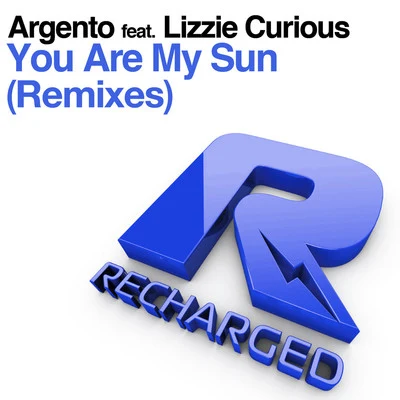 You Are My Sun (feat. Lizzie Curious) (Remixes) 專輯 Dark Drake/TWINX/Argento